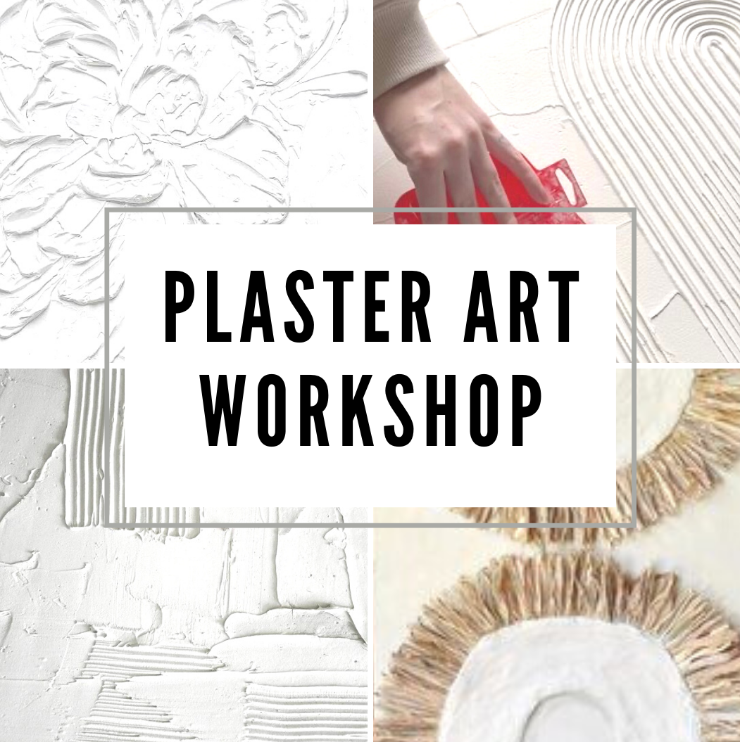 Plaster Art Workshop! $38